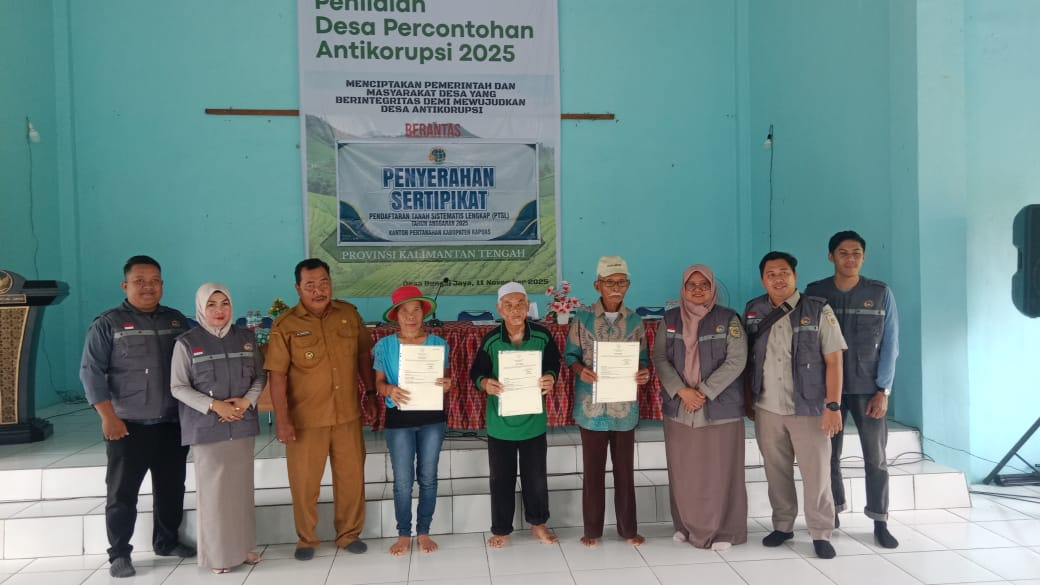 Desa Bungai Jaya Raih Kepastian Hukum Melalui Program Pendaftaran Tanah Sistematis Lengkap PTSL